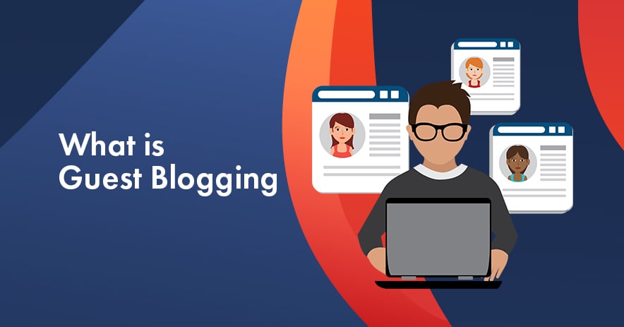 Guide to Guest Blogging